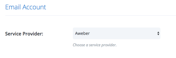 Select AWeber from the drop down menu from the Service Provider section