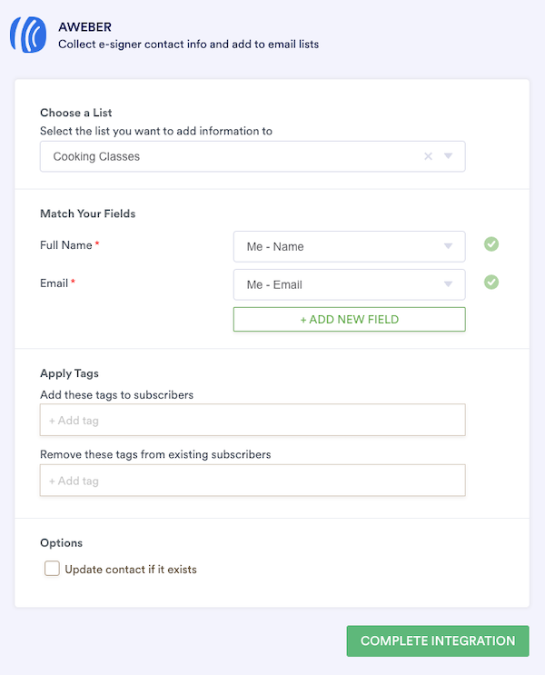 Setup the appropriate information to add subscribers to the correct list with the appropriate fields mapped and tags applied