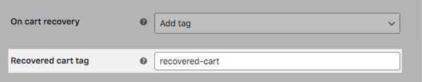 Add recovered cart tags