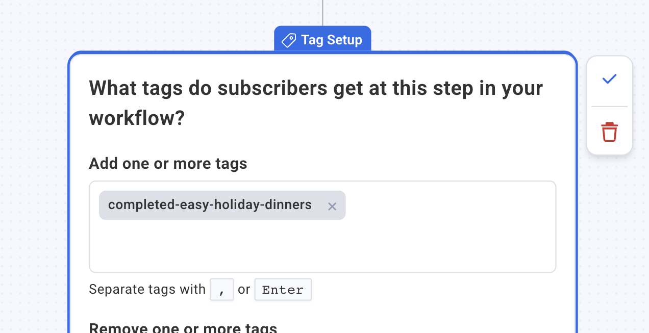 Add tag completed-easy-holiday-dinners to apply to subscriber