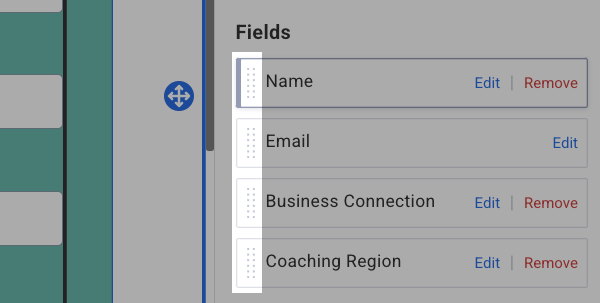 Click and drag the left side of the ordered fields to move them