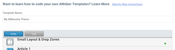 Click Email Layout & Drop Zones to edit the HTML of your message as well as different elements in the editor