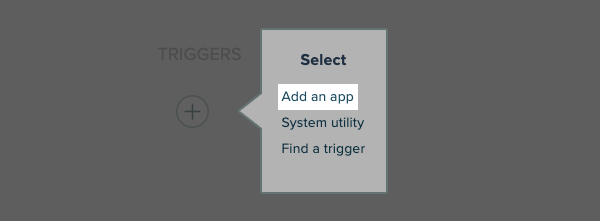 Select a trigger app