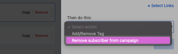 Select Remove subscriber from Campaign in the drop down menu