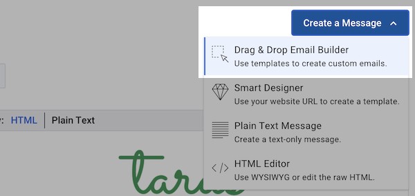 Click Create a Message and select the Drag & Drop Builder Option