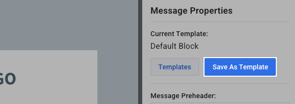 Click Save As Template from the Message Properties options