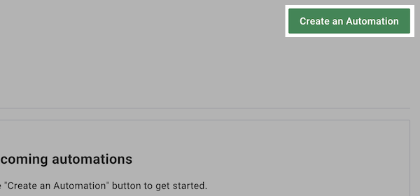 Click Create an Automation button
