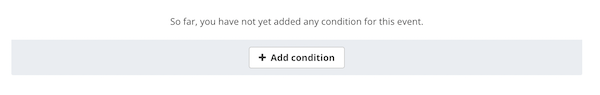 Option to add conditions if desired
