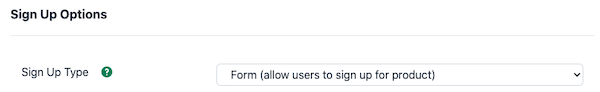 Select a Sign Up Type action