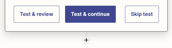 Option to test or continue
